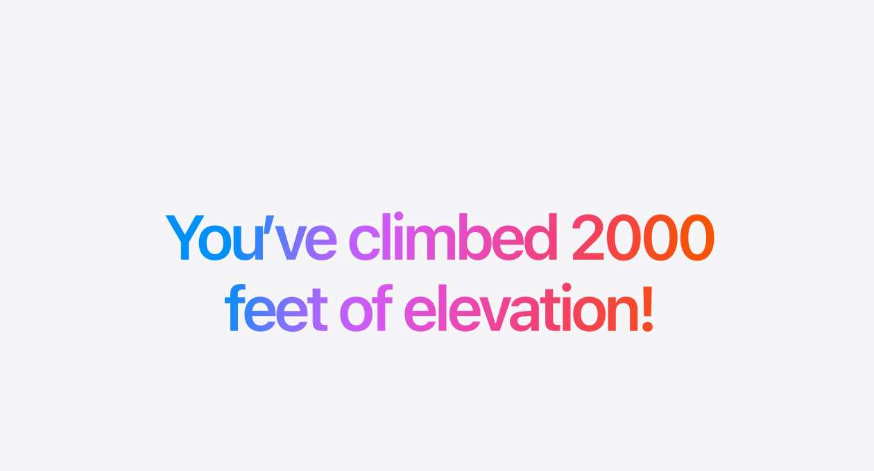 You’ve climbed 2,000 feet of elevation! to illustrate Workout Buddy